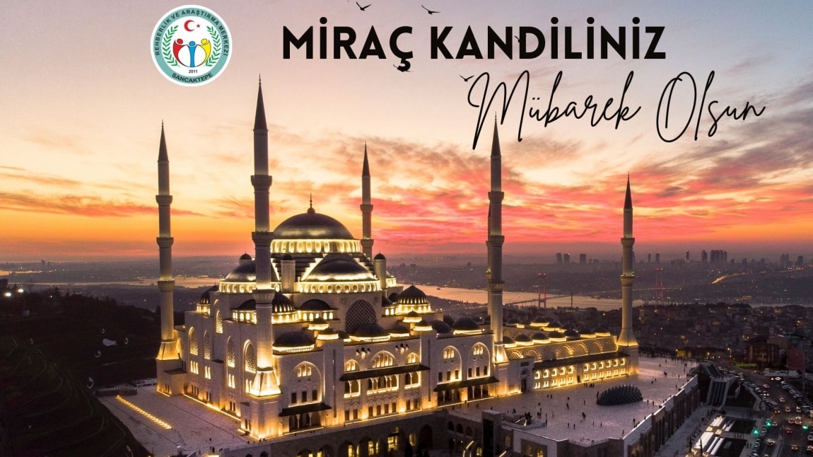 MİRAÇ KANDİLİNİZ MÜBAREK OLSUN